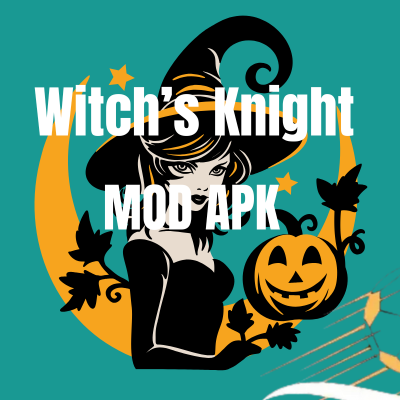 The Witch’s Knight 