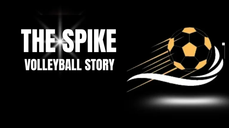 The Spike Volleyball story